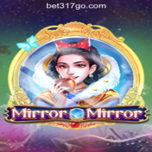 Discover the Enchanting World of MirrorMirror at Bet317 Oficial Slots Brasil #1